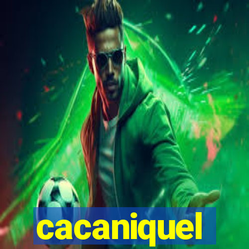 cacaniquel