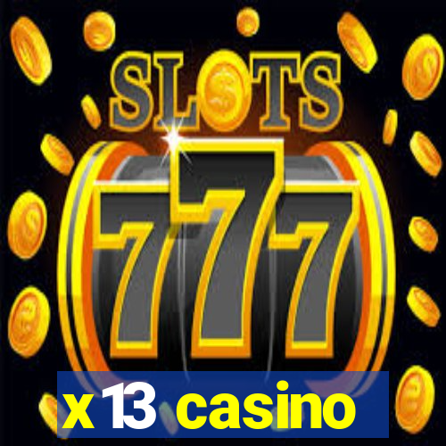 x13 casino