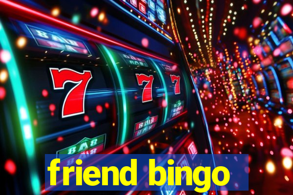 friend bingo