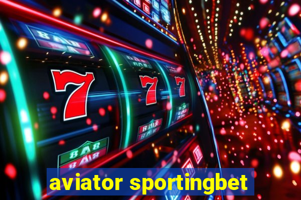 aviator sportingbet