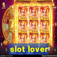 slot lover