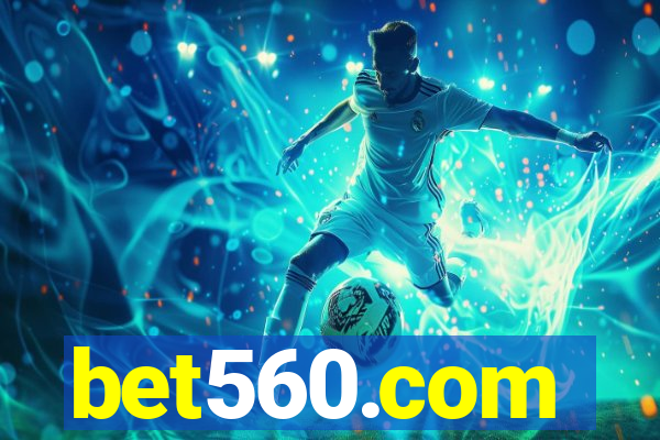 bet560.com