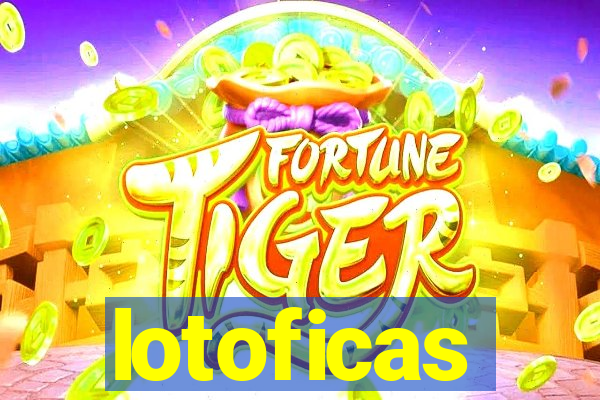 lotoficas