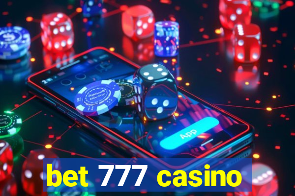 bet 777 casino