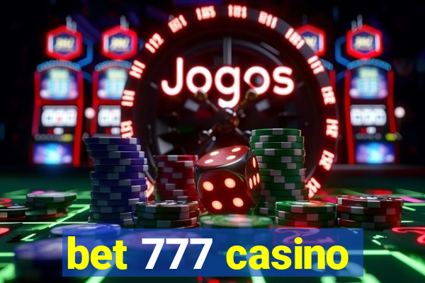 bet 777 casino