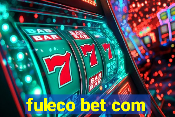 fuleco bet com