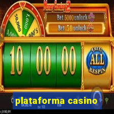 plataforma casino