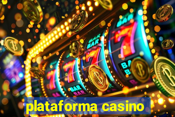 plataforma casino