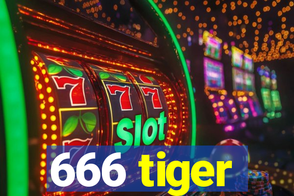 666 tiger