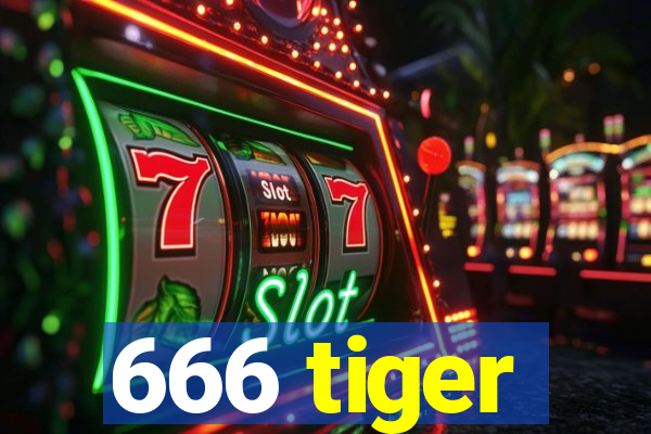 666 tiger