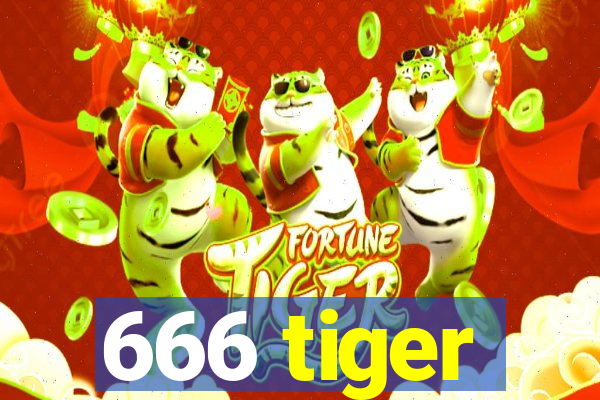 666 tiger