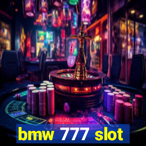 bmw 777 slot