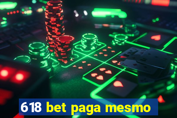 618 bet paga mesmo