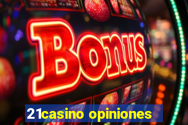 21casino opiniones