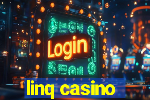 linq casino