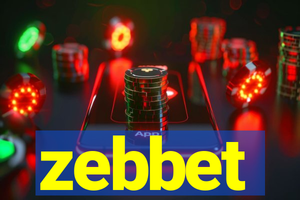 zebbet