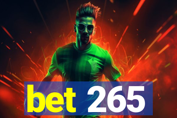 bet 265