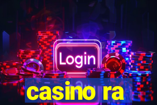 casino ra