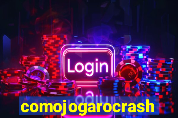 comojogarocrash