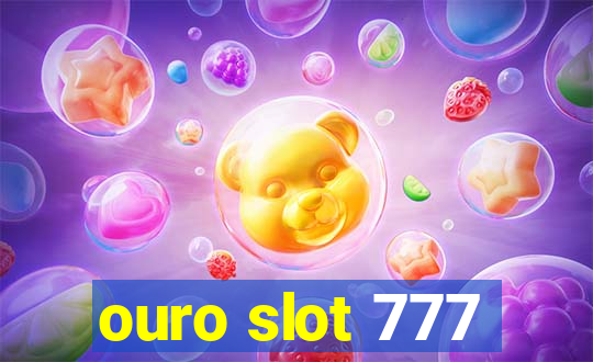 ouro slot 777