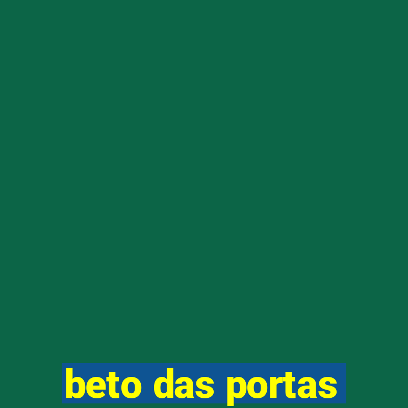 beto das portas