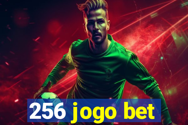 256 jogo bet