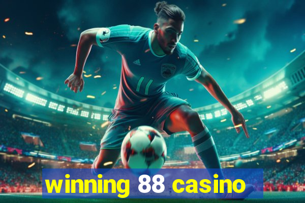 winning 88 casino