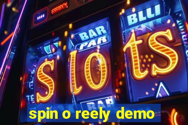 spin o reely demo