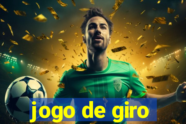 jogo de giro