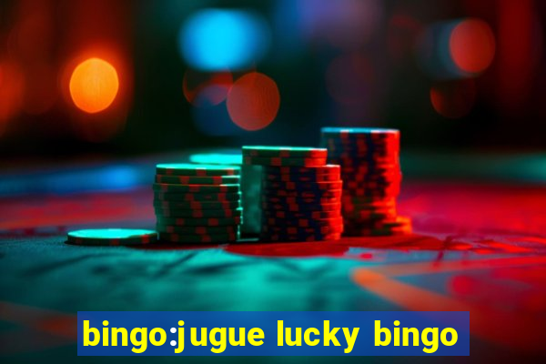 bingo:jugue lucky bingo