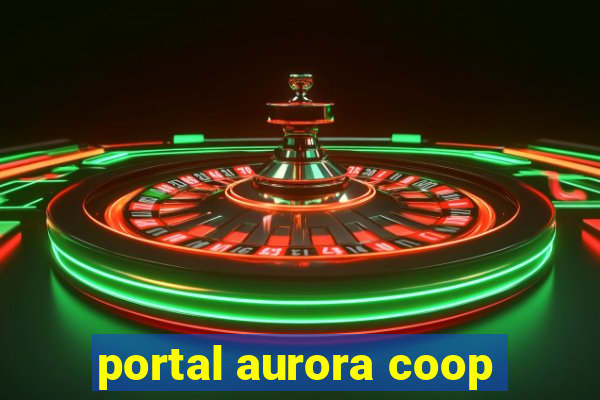 portal aurora coop