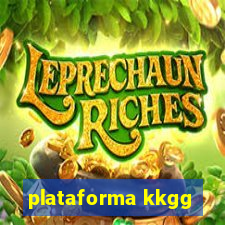 plataforma kkgg