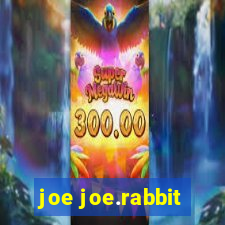 joe joe.rabbit