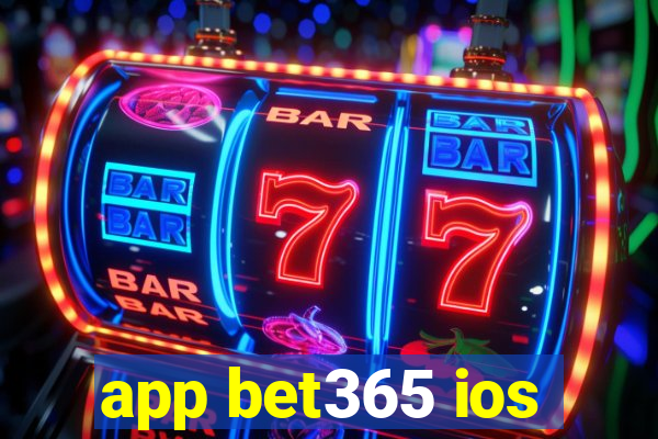 app bet365 ios