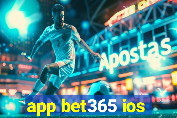 app bet365 ios