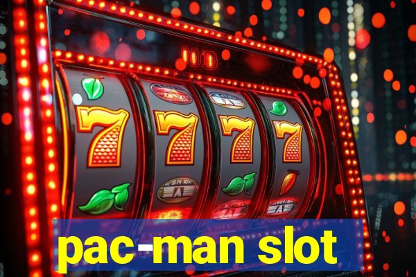 pac-man slot