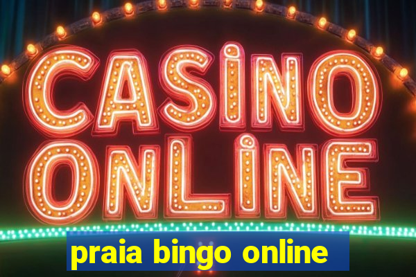 praia bingo online