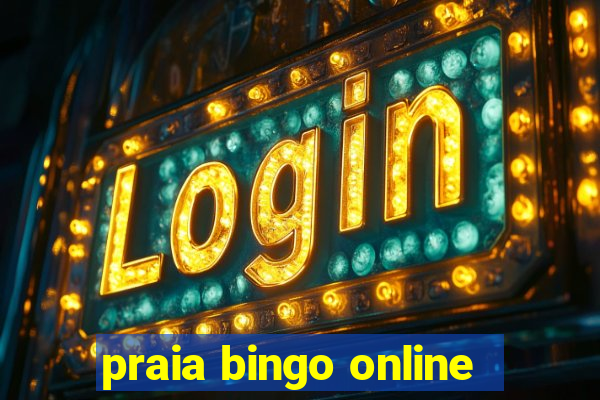 praia bingo online