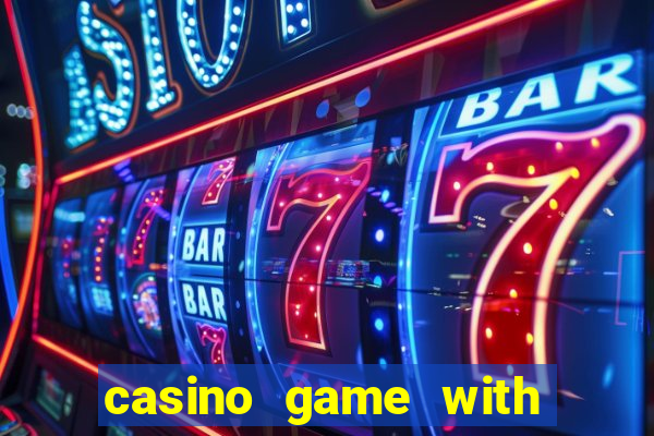 casino game with real money