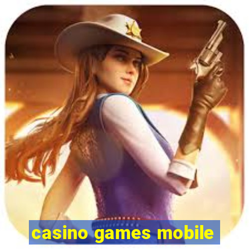 casino games mobile