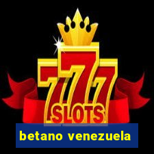 betano venezuela