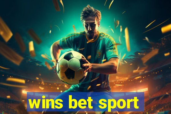 wins bet sport