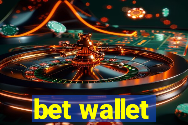 bet wallet