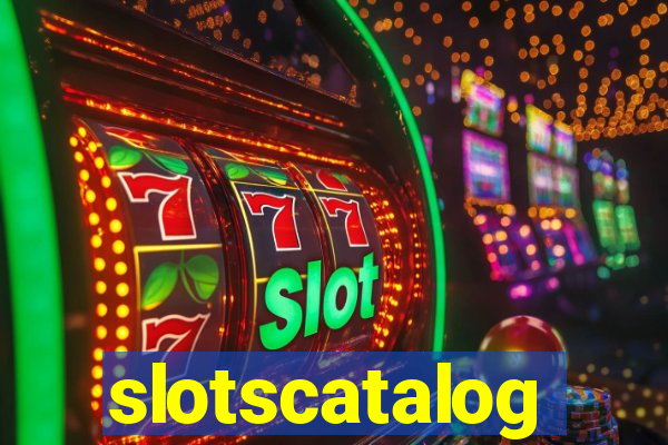 slotscatalog