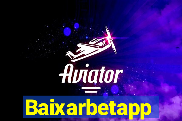 Baixarbetapp