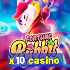 x10 casino