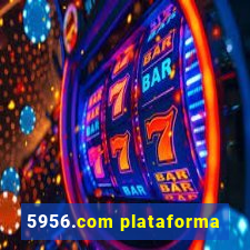 5956.com plataforma