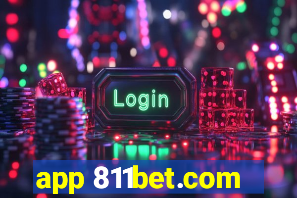 app 811bet.com