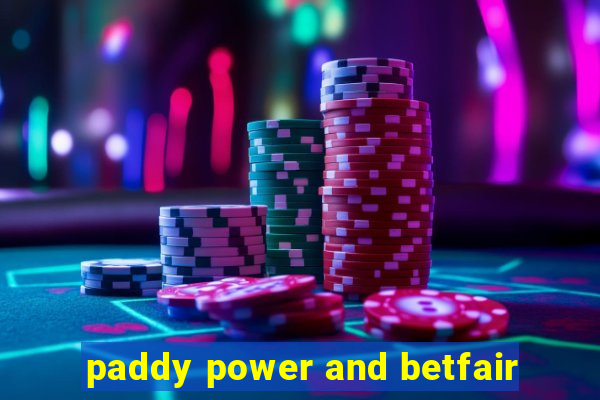 paddy power and betfair