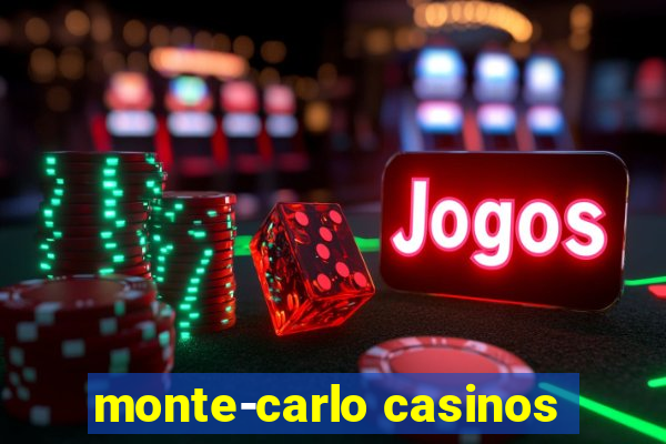 monte-carlo casinos